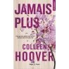 Jamais plus - Colleen Hoover - Hugo Poche - Poche - ravate.com librairie reunion