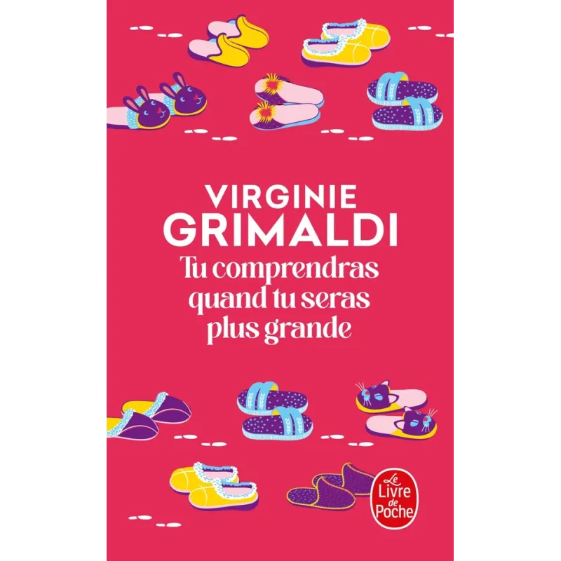 Tu comprendras quand tu seras plus grande - Virginie Grimaldi - Le Livre de Poche - Poche - ravate.com librairie reunion