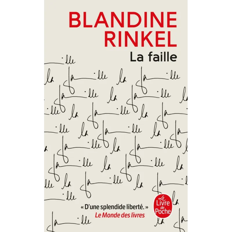 La Faille - Blandine Rinkel - Le Livre de Poche - Poche - ravate.com librairie reunion
