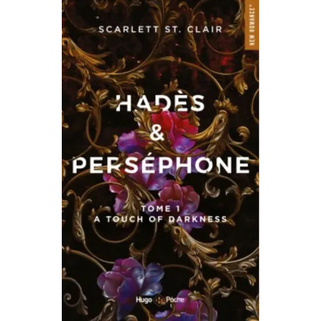 Hadès et Perséphone Tome 1 : a touch of darkness