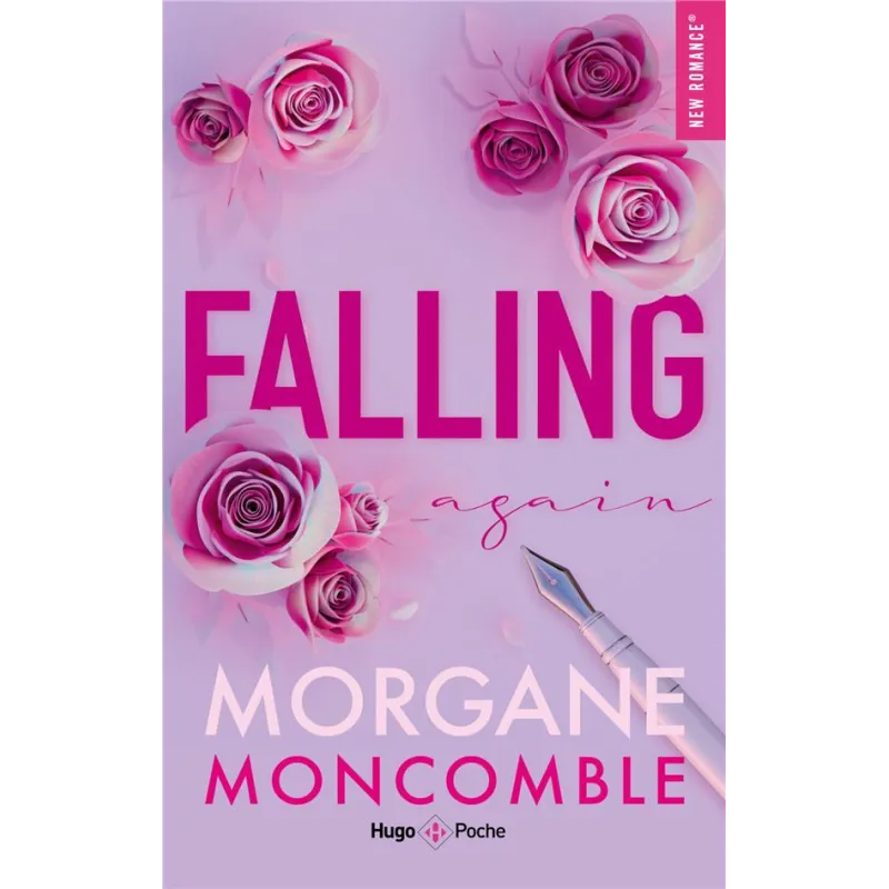Falling again - Morgane Moncomble - Hugo Poche - Poche - ravate.com librairie reunion