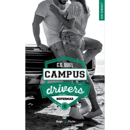 Campus drivers Tome 1 : supermad