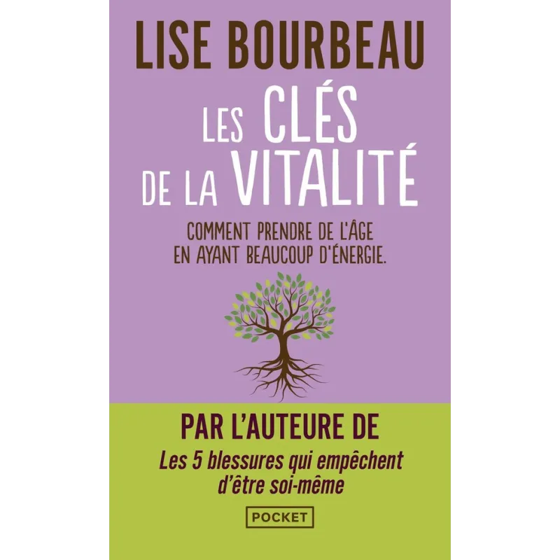 Les clés de la vitalité : comment prendre de l - ravate.com librairie reunion