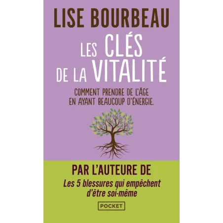 Les clés de la vitalité : comment prendre de l'âge en ayant beaucoup d'énergie