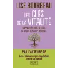 Les clés de la vitalité : comment prendre de l - ravate.com librairie reunion