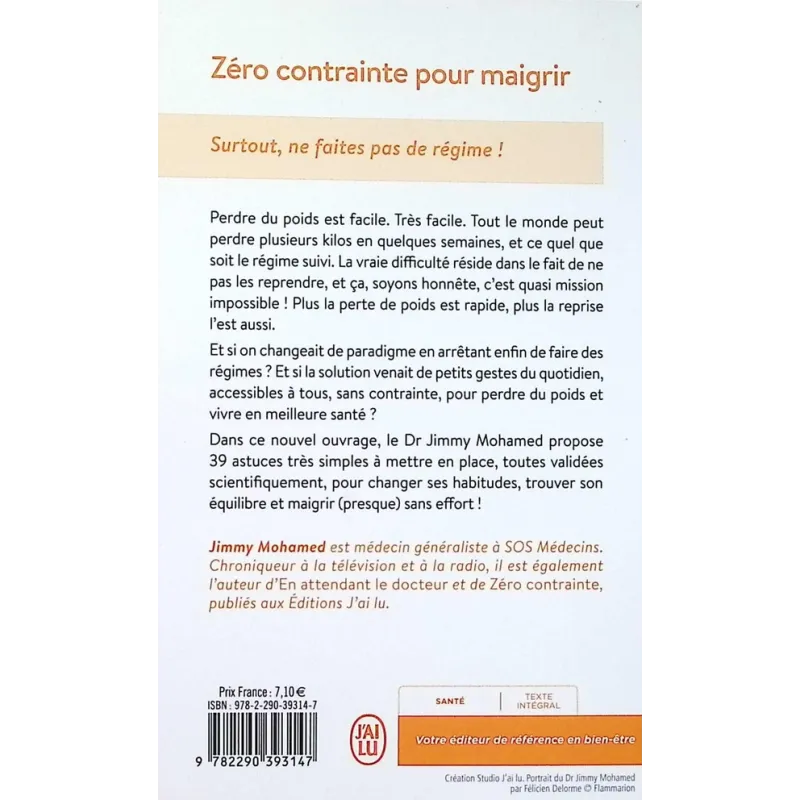 Zéro contrainte pour maigrir : Surtout, ne faites pas de régime ! - Jimmy Mohamed - J - ravate.com librairie reunion