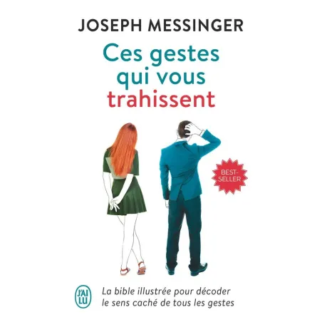 Ces gestes qui vous trahissent
