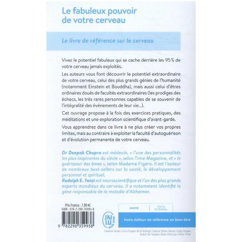 Les fabuleux pouvoirs de votre cerveau - Deepak Chopra, Rudolph e. Tanzi - J - ravate.com librairie reunion