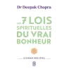 Les 7 lois spirituelles du vrai bonheur : Le chemin vers l - ravate.com librairie reunion