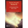 Conversations avec dieu - Neale Donald Walsch - J - ravate.com librairie reunion