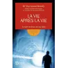 La vie après la vie ; ils sont revenus de l - ravate.com librairie reunion