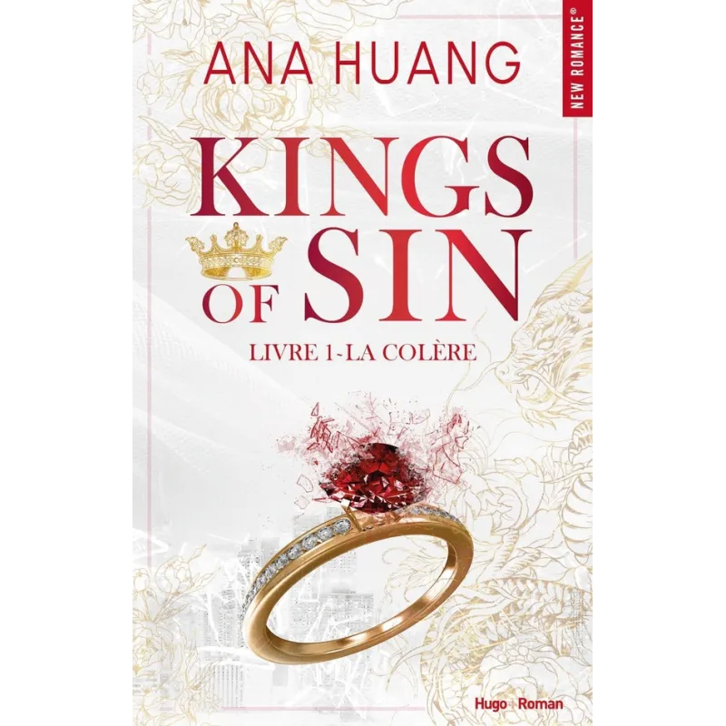 Kings of sin Tome 1 : La colère - Ana Huang, Robyn Stella Bigh - Hugo Roman - Grand format - ravate.com librairie reunion
