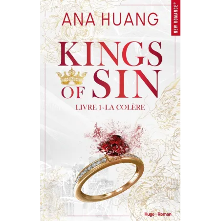 Kings of sin Tome 1 : La colère