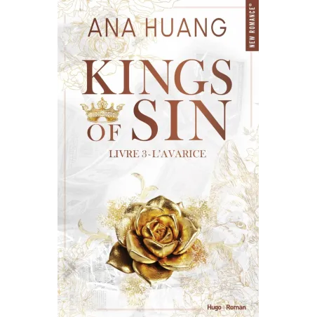 Kings of sin Tome 3 : L'avarice
