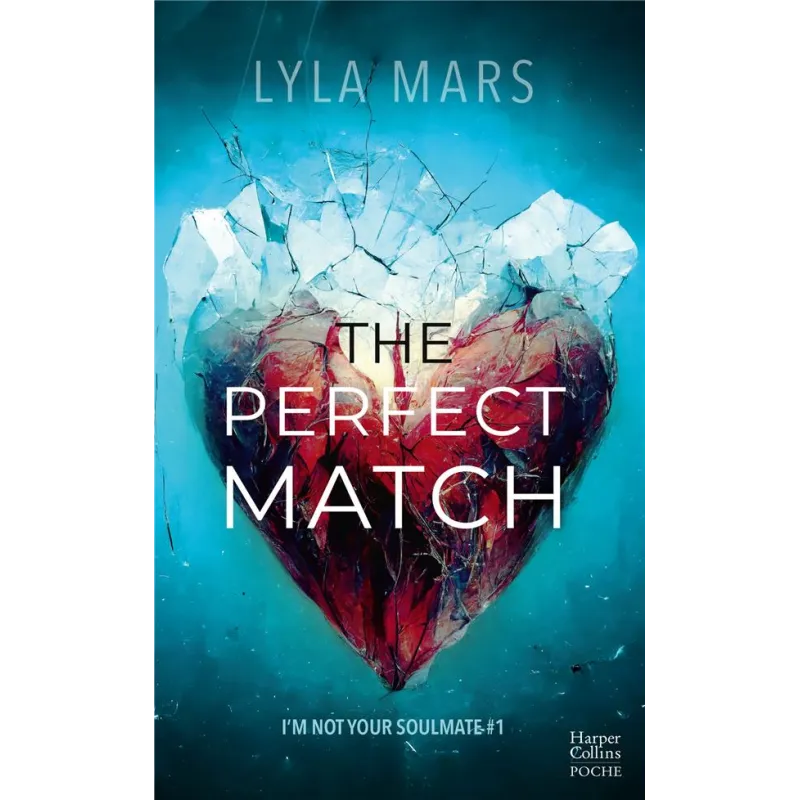 The Perfect Match - Lyla Mars - HarperCollins France - Poche - ravate.com librairie reunion