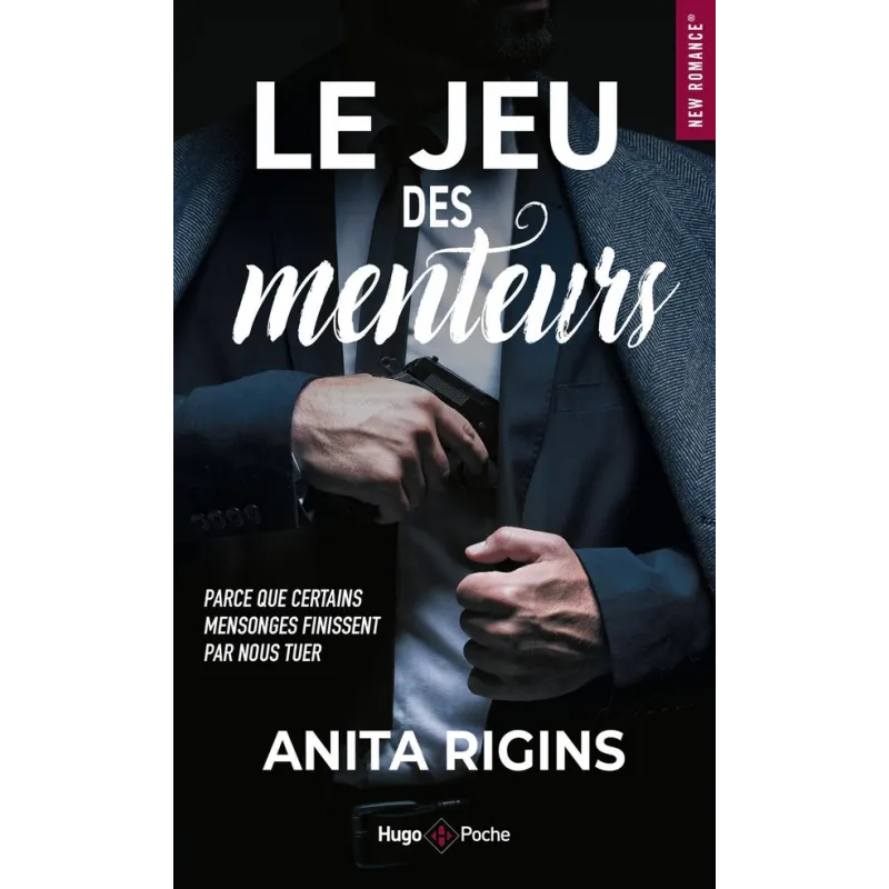 Le jeu des menteurs - Anita Rigins - Hugo Poche - Poche - ravate.com librairie reunion