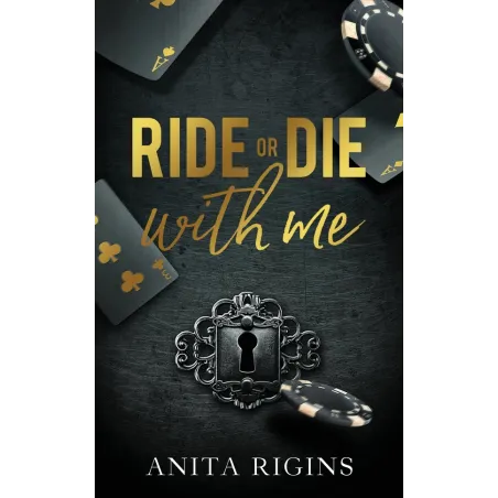 Ride or die with me