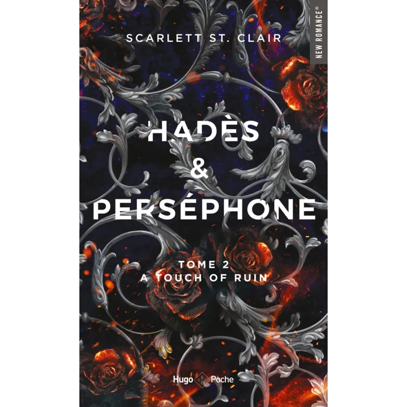 Hadès et Perséphone Tome 2 : a touch of ruin - Scarlett St. Clair, Robyn Stella Bigh - Hugo Poche - Poche - ravate.com...