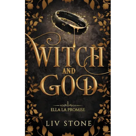 Witch and God Tome 1 : Ella la promise