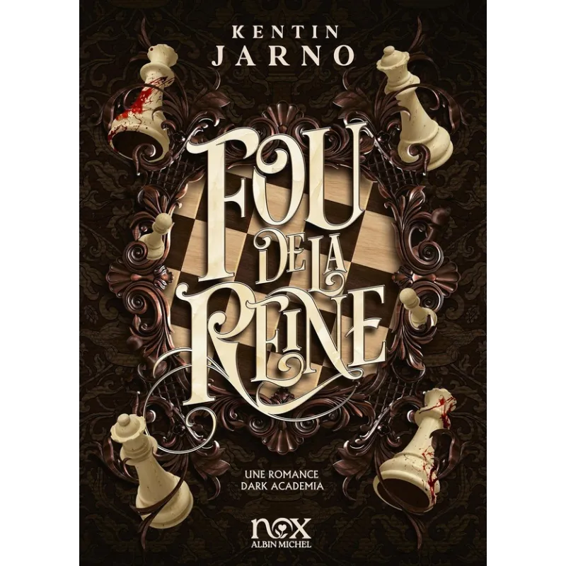Fou de la reine - Kentin Jarno - Albin Michel - Grand format - ravate.com librairie reunion