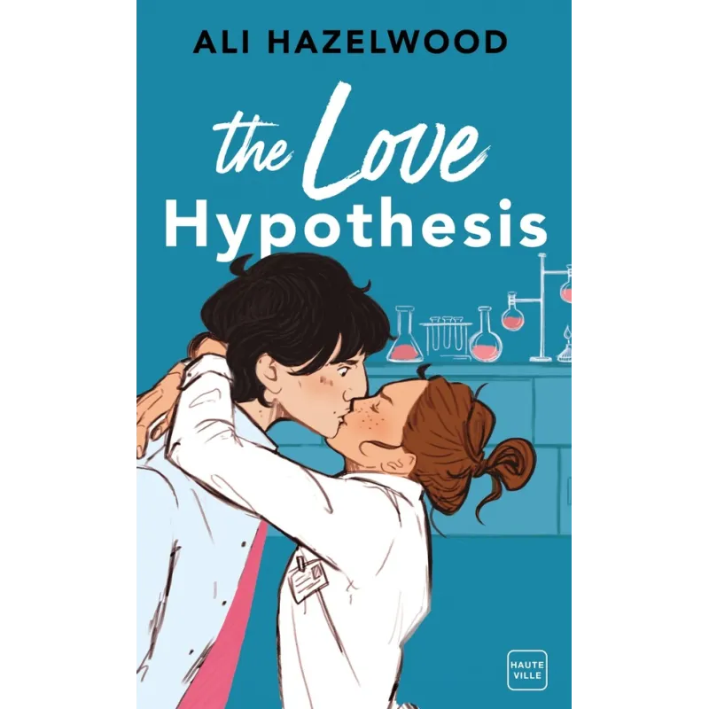 The Love Hypothesis - Ali Hazelwood - Éditions Hauteville - Poche - ravate.com librairie reunion