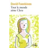 Tout le monde aime Clara - David Foenkinos - Folio - Poche - ravate.com librairie reunion