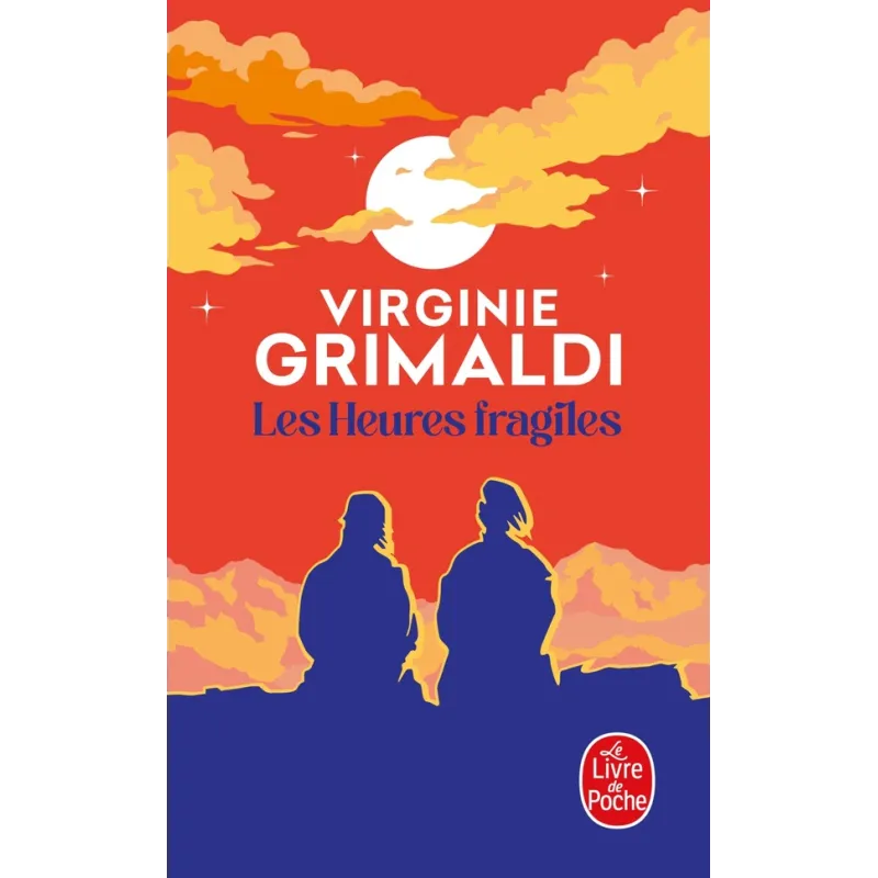 Les Heures fragiles - Virginie Grimaldi - Le Livre de Poche - Poche - ravate.com librairie reunion