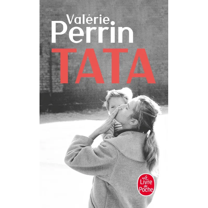 Tata - Valérie Perrin - Le Livre de Poche - Poche - ravate.com librairie reunion