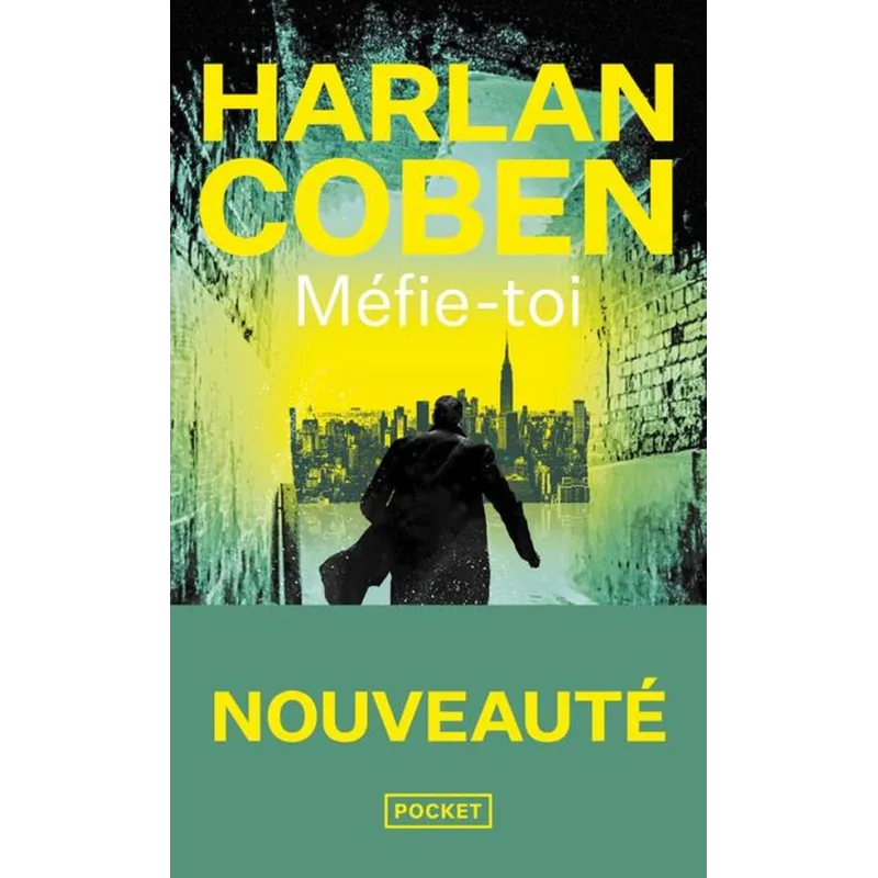 Méfie-toi - Harlan Coben - Pocket - Poche - ravate.com librairie reunion