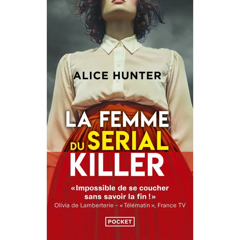 La femme du serial killer - Alice Hunter - Pocket - Poche - ravate.com librairie reunion