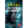 Les Ténèbres de Morkret - Camilla Grebe - Le Livre de Poche - Poche - ravate.com librairie reunion