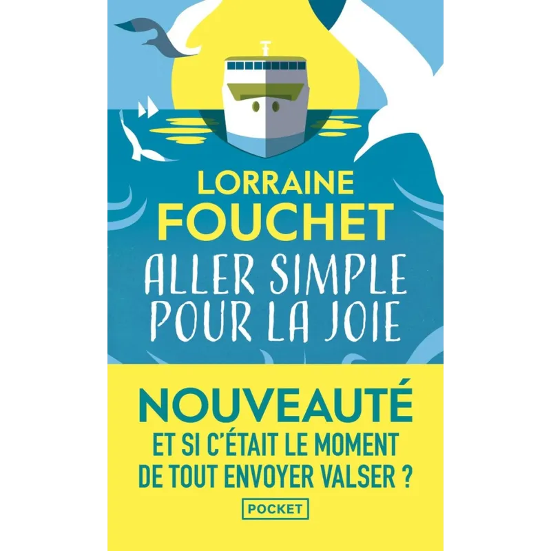 Aller simple pour la joie - Lorraine Fouchet - Pocket - Poche - ravate.com librairie reunion