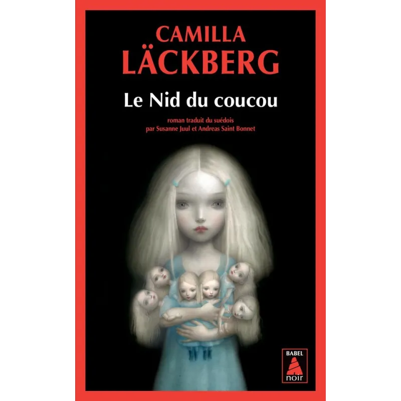 Le Nid du coucou - Camilla Läckberg, Andreas Saint Bonnet - Actes Sud - Poche - ravate.com librairie reunion
