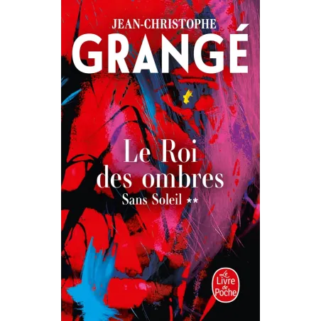 Sans soleil Tome 2 : Le Roi des ombres