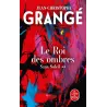 Sans soleil Tome 2 : Le Roi des ombres - Jean-Christophe Grangé - Le Livre de Poche - Poche - ravate.com librairie reunion
