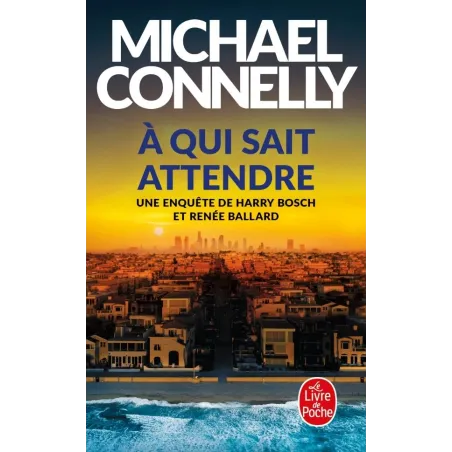 À qui sait attendre