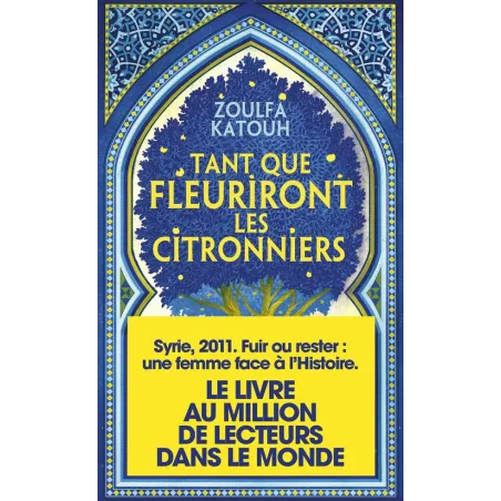 Tant que fleuriront les citronniers