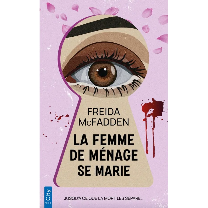 La Femme de ménage se marie - Freida McFadden - City Éditions - Poche - ravate.com librairie reunion