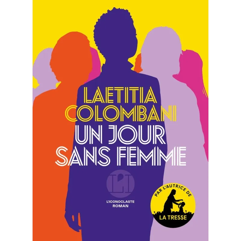 Un jour sans femme - Laetitia Colombani - Éditions de l - ravate.com librairie reunion