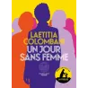 Un jour sans femme - Laetitia Colombani - Éditions de l - ravate.com librairie reunion