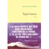 Spécimen - Pauline Clavière - Éditions Grasset - Grand format - ravate.com librairie reunion