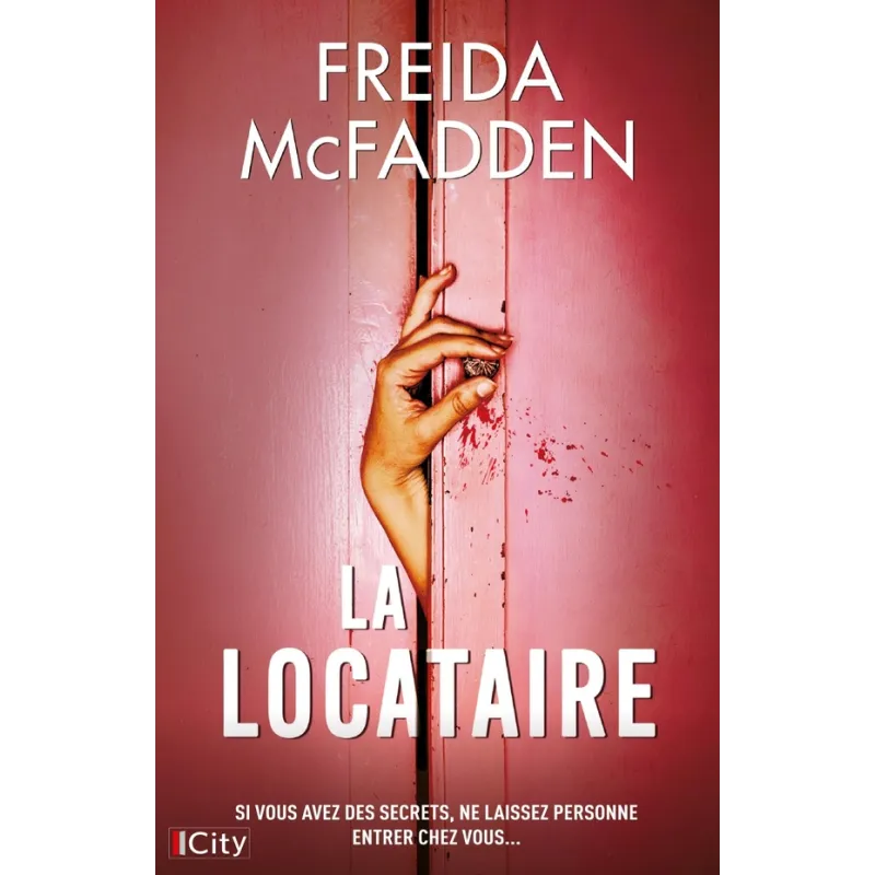 La locataire - Freida McFadden - City Éditions - Grand format - ravate.com librairie reunion