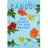 Des choux et des reines - Katherine Pancol - Albin Michel - Grand format - ravate.com librairie reunion