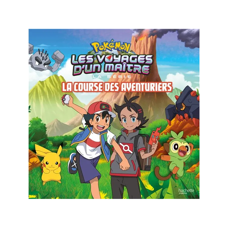 Pokémon - les voyages Tome 13 : La course des aventuriers - Collectif - Hachette Jeunesse - Grand format - ravate.com...
