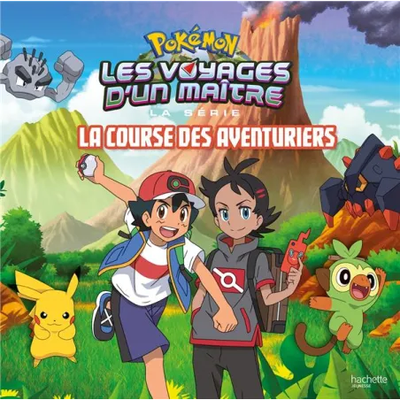 Pokémon - les voyages Tome 13 : La course des aventuriers