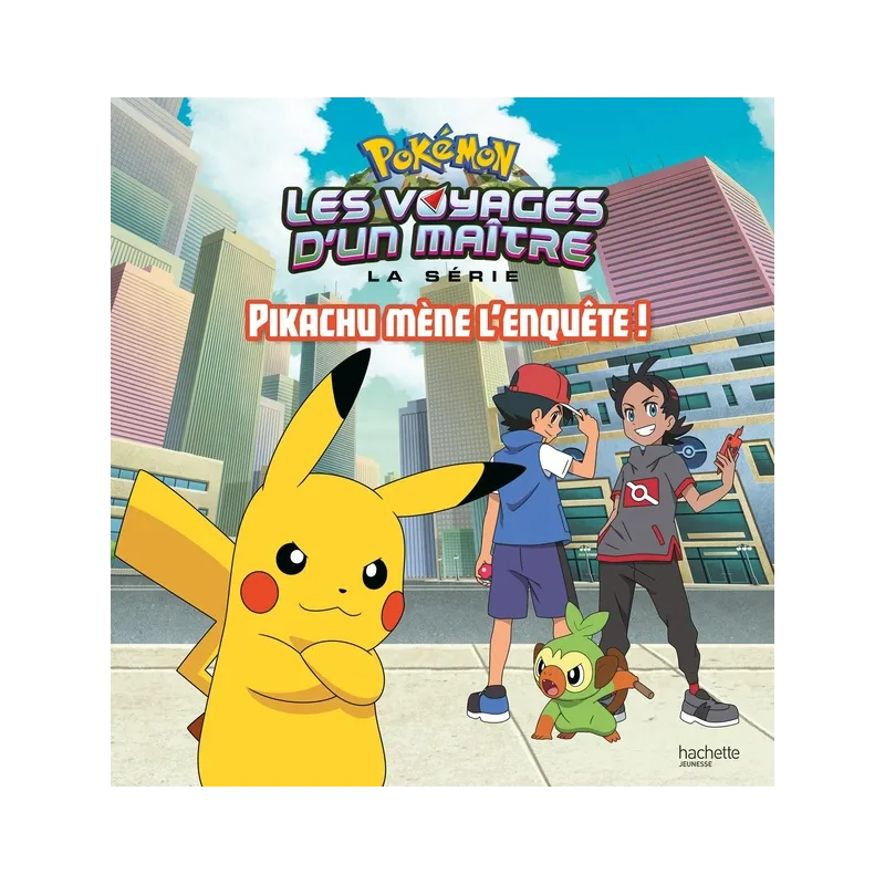 Pokémon - les voyages : Pikachu mène l - ravate.com librairie reunion