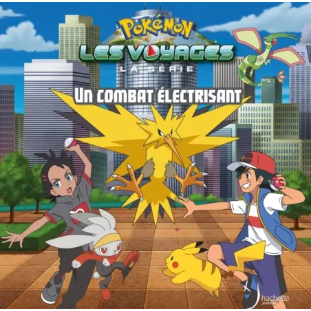 Pokémon - les voyages : un combat électrisant