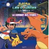 Pokémon : le combat des titans ! - Collectif - Hachette Jeunesse - Grand format - ravate.com librairie reunion