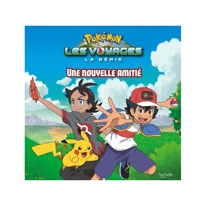 Pokémon - les voyages : une nouvelle amitié - Collectif - Hachette Jeunesse - Grand format - ravate.com librairie reunion