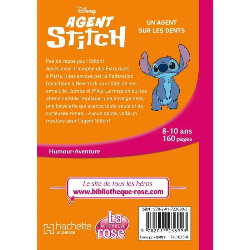 Agent Stitch Tome 2 : Un agent sur les dents - Disney - Hachette Jeunesse - Poche - ravate.com librairie reunion